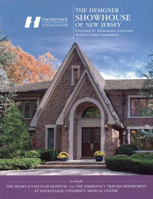 Cover of the Designer Showhouse of New Jersey program presented by Hackensack University Medical Center Foundation, showcasing a luxury home with detailed landscaping and a grand entrance framed by trees and seasonal plantings.